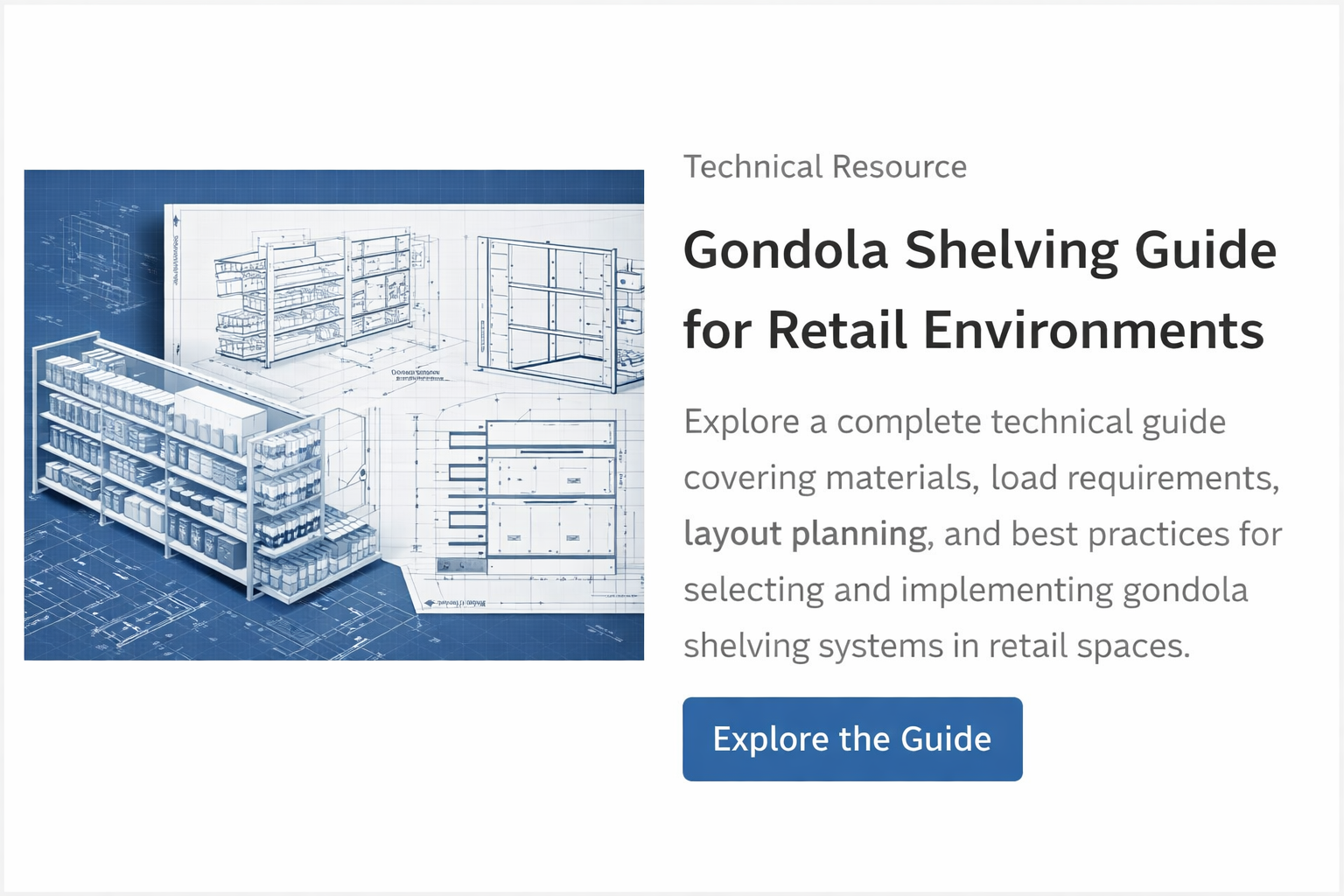 Gondola shelving layout and configuration guide